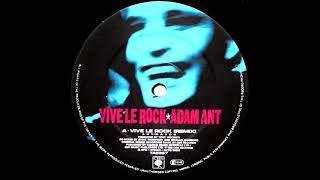 Adam Ant - Vive Le Rock (Remix) 1985