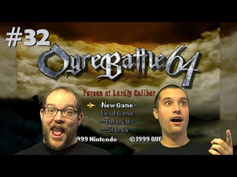 Ogre Battle 64 (Part 32): Evil Cities Deserve Good Men - DingleBillys