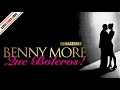 Benny Moré - Mi Corazón Lloró - Benny Moré, Qué Boleros! - Serie Cuba Libre