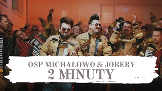 Musik-Video-Miniaturansicht zu 2 minuty Songtext von OSP Michałowo & Jobery