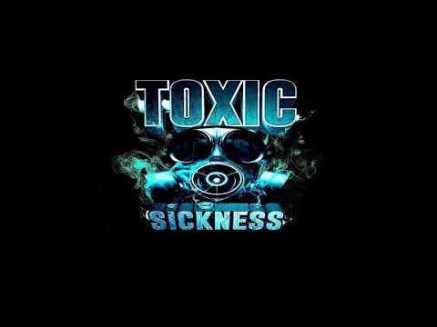 A-KRIV / TOXIC SICKNESS GUEST MIX / NOVEMBER / 2019