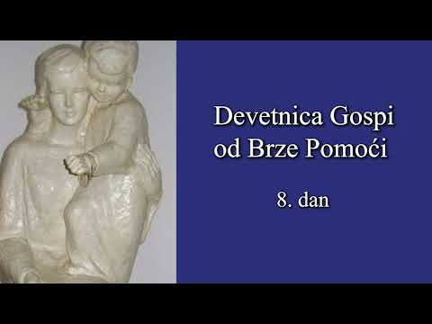 Devetnica Gospi od Brze Pomoći || 8. DAN