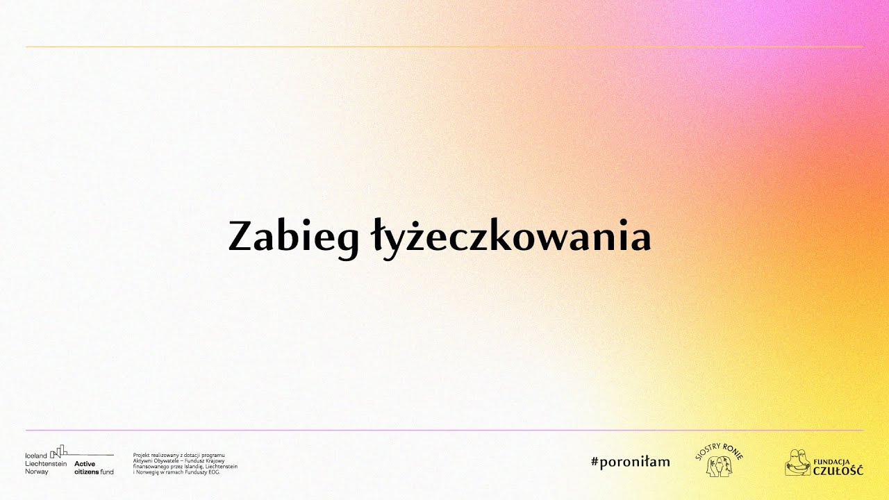 Zabieg łyżeczkowania