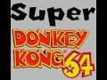 Super Donkey Kong 64 SM64 ROM Hack Part 1 Level 1 Jungle Japes
