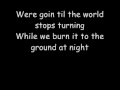Nickelback Burn it to the ground lyrics. 