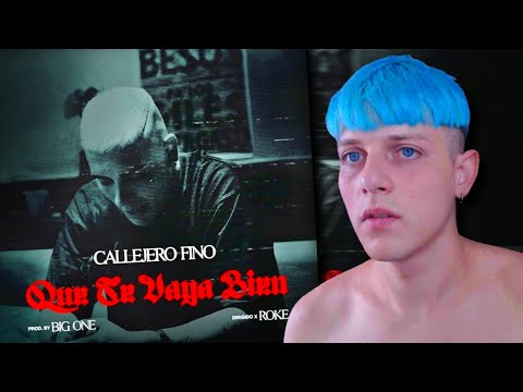 BERTIAKA REACCIONA a CALLEJERO FINO - 🥀 QUE TE VAYA BIEN 🥀