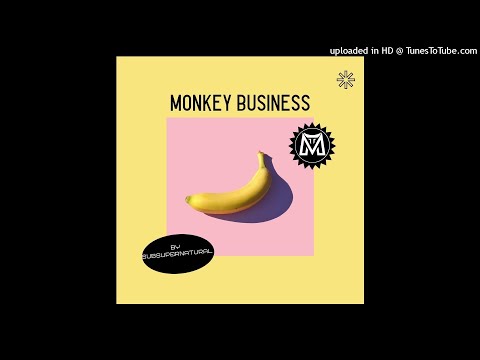 Monkey Business #SubSupernatural Nu-Skool Breaks