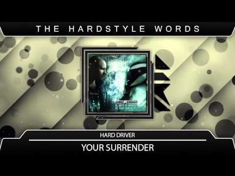Hard Driver Ft. Szen - Your Surrender (Original Mix) HD