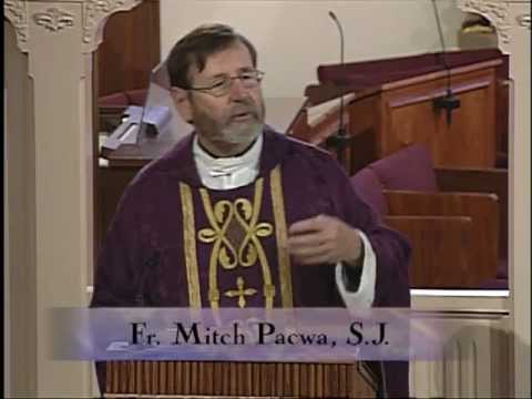 Homilia 2012-03-06 - el P Mitch Pacwa SJ - Tiempo de Cuaresma