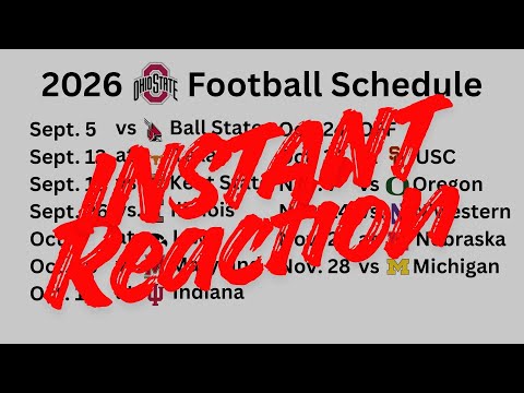 2026 Ohio State Buckeyes Football Schedule: Instant Reaction