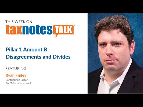 Pillar 1 Amount B: Disagreements and Divides (Audio Only)