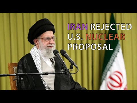 Iran's Supreme Leader Rejects U S  Nuclear Proposal Upholding Uranium Enrichment Amid Ongoing Tensio