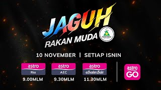 Saksikan Jaguh Rakan Muda — rancangan realiti belia terbesar di Malaysia