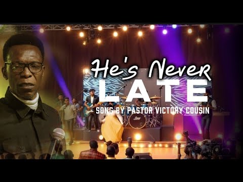 HE’S NEVER LATE — LIVE WORSHIP CONCERT by Pastor Victory Cousin #sunmisolaagbebi #pastorjerryeze #ng