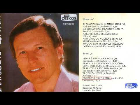 Milance Radosavljevic - Pozdravi draga sina - (Audio 1978)