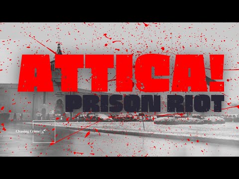 America's Deadliest Prison Uprising: Attica 1971