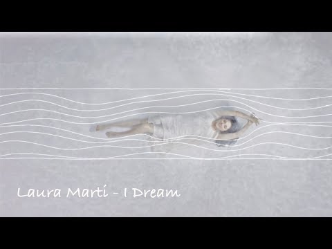 LAURA MARTI - I DREAM (OFFICIAL MUSIC VIDEO) ПРЕМ'ЄРА