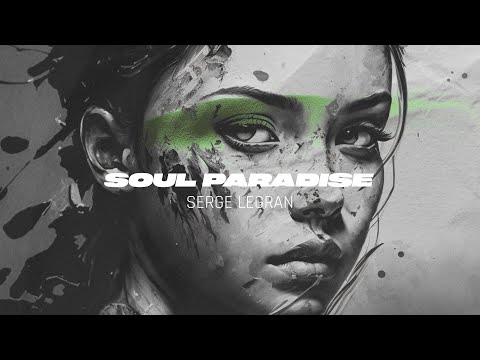 Serge Legran - Soul Paradise