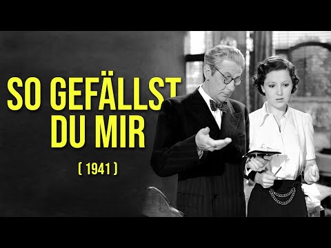 So gefällst Du Mir (1941) | Gusti Huber, Wolf Albach Retty, Oscar Sima, Josef Eichheim | Full Movie