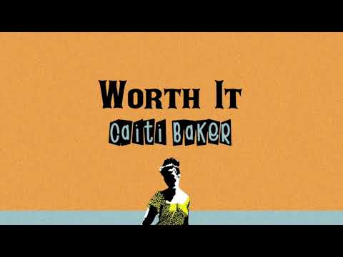Caiti Baker – Worth It (BIRDS EYE VIEW Podcast theme song)