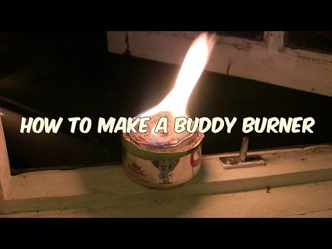 Bushcraft kit : How to make a buddy burner