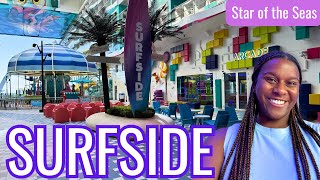 Surfside Neighborhood: The Star of the Seas Family Friendly Hub