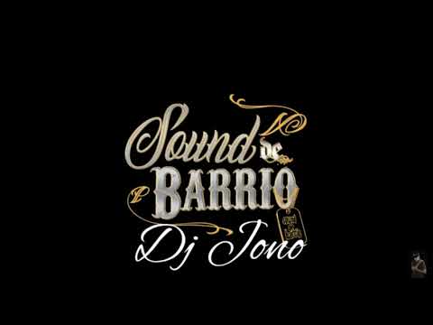 YA NO QUIERO TU AMOR -- Sound De Barrio FT Brain Lanzelota REMIIX DJ Jono