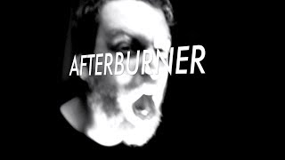 Afterburner Music Video