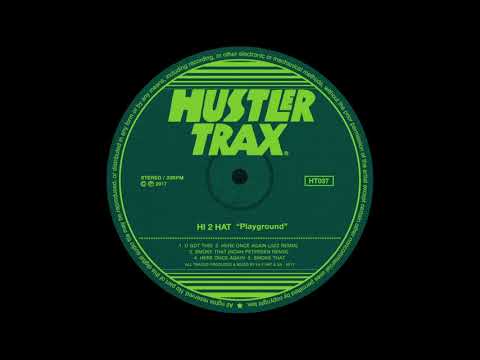 Hi 2 Hat - Smoke That (Noah Peterson Remix)