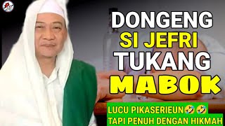 Download lagu ABUYA UCI TURTUSI || DONGENG SI JEFRI TUKANG MABOK LUCU PIKASERIEUN🤣🤣 mp3