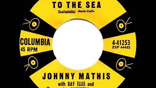 1958 Johnny Mathis - Stairway To The Sea