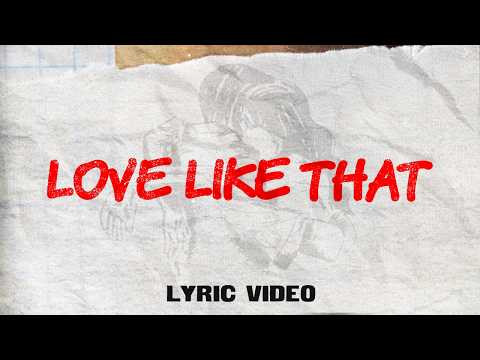 Chase Matthew - Love Like That (Official Lyric Video)