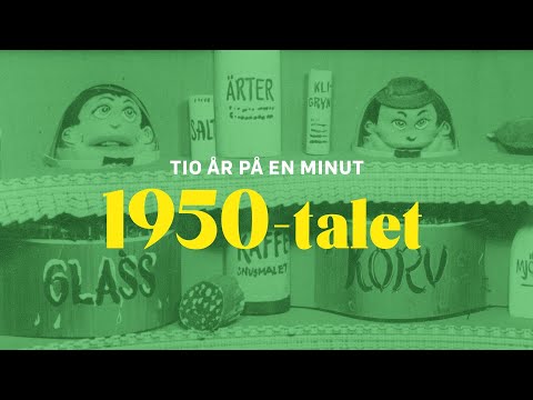Tio år på en minut – 1. 1950-talet (SVT)