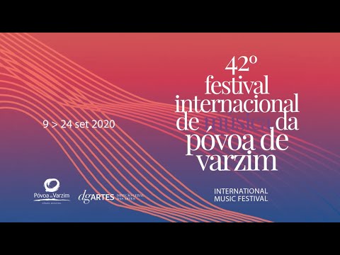 42º Festival Internacional de Música da Póvoa de Varzim