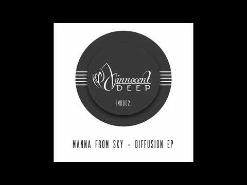Manna From Sky - You Too (Original Mix)
