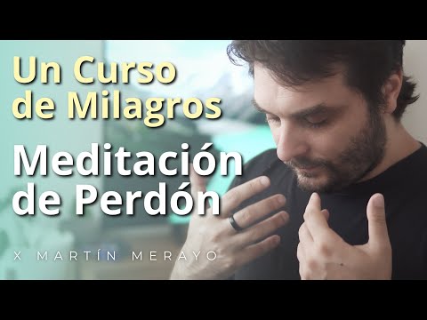 A Course in Miracles - Forgiveness Meditation
