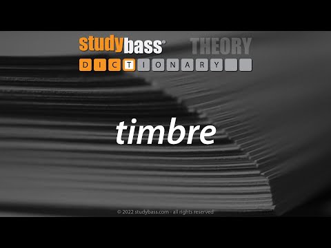 timbre :: StudyBass Music Dictionary