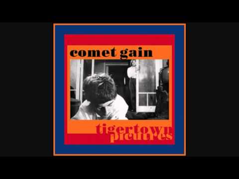 Comet Gain - When You Come Back I'll Feel Like Jesus Coming Off The Cross