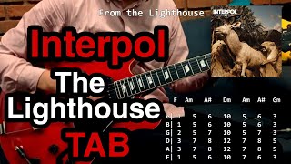 The Lighthouse - Interpol (Short Cover + TAB) Live Version