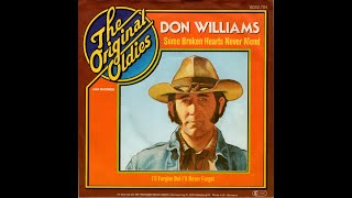 Don Williams - I'll Forgive But I'll Never Forget (1977) HD Stereo