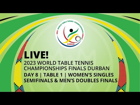 LIVE! | T1 | Day 8 | World Table Tennis Championships Finals Durban 2023 | WS SF & MD Finals