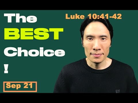 Day 264 [Luke 10:41-42] Best Choice! 365 Spiritual Empowerme