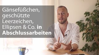 Zeichensetzung in wissenschaftlichen Texten: Anführungszeichen, Bindestriche, Gedankenstriche &amp; Co.