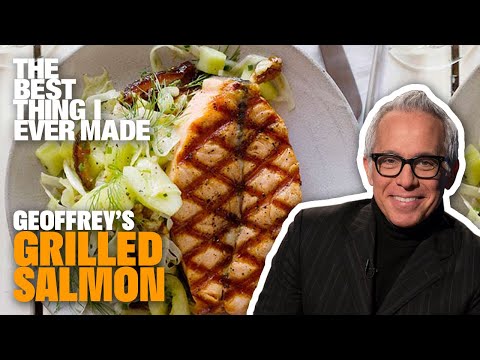 The Best Grilled Salmon With Geoffrey Zakarian | The...