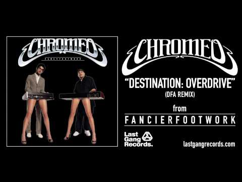 Video thumbnail for Destination: Overdrive (DFA Remix)