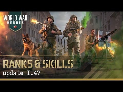 World War Heroes | Ranks & Skills