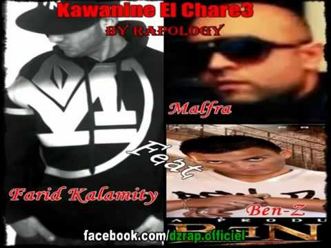 Malfra 77 feat Farid kalamity feat ben z 9awanin el chare3 RAP ALGERIEN