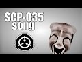 SCP-035 song 