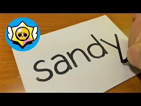 How to turn words SANDY(Brawl Stars *NEW* Brawler)into a Cartoon - how to draw brawl stars
