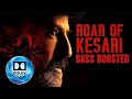 Roar of Kesari _ Bass Boosted  _ Bhagavanth Kesari _ NBK _ Sree Leela _ Anil Ravipudi _ Thaman S